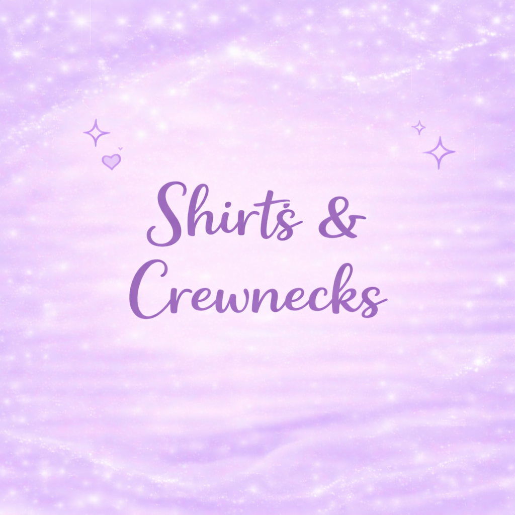 Shirts & Crewnecks